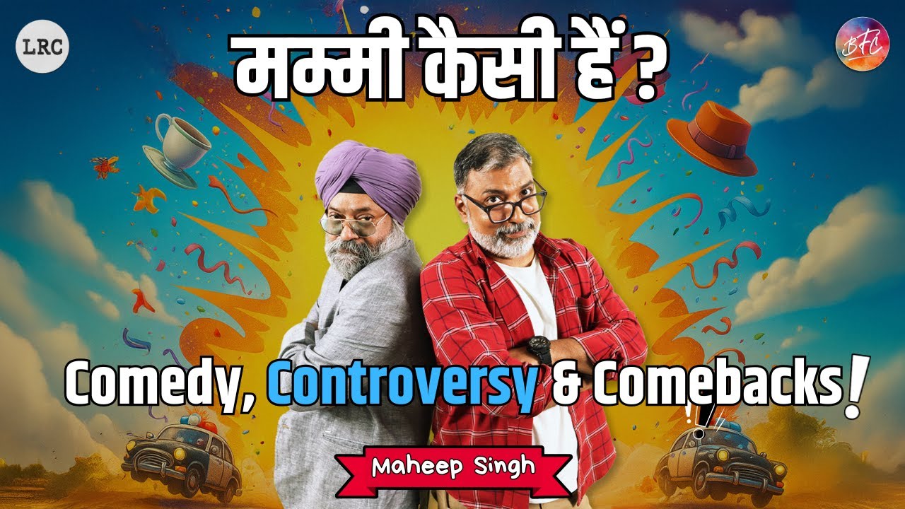 Maheep Singh Comedy